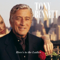 Bennett, Tony - Here's To The Ladies