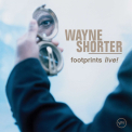 Shorter, Wayne - Footprints Live!