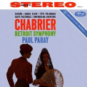DETROIT SYMPHONY ORCHESTRA / PARAY, PAUL - MUSIC OF CHABRIER