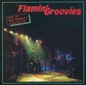 FLAMIN' GROOVIES - LIVE AT THE WHISKEY A GO-GO '79 (RED VINYL)