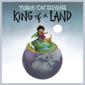 Yusuf & Cat Stevens - King of a Land