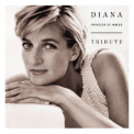 Diana,  Princeess of Wales: Tribute / Various - Diana, Princeess of Wales: Tribute