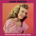 Martin, Janis - Drugstore Rock and Roll