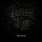 Cypress Hill - BACK IN BLACK
