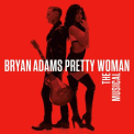 Adams, Bryan - Pretty Woman - the Musical