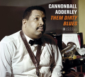 Adderley, Cannonball - THEM DIRTY BLUES -DELUXE-