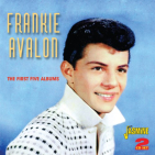 Avalon, Frankie - FIRST FIVE ALBUMS, 56 TKS