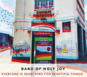 Band of Holy Joy - Everyone is Searching..