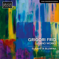 BLUMINA,  ELISAVETA - Grigori Frid: Piano Works