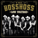 BOSSHOSS - LOW VOLTAGE