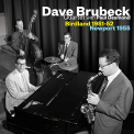 Brubeck, Dave - BIRDLAND 51-52/NEWPORT 55