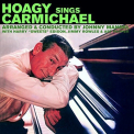 Carmichael, Hoagy - HOAGY SINGS..