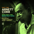 Cobb, Arnett - PARTY TIME / MORE PARTY TIME / MOVIN' RIGHT ALONG