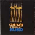 Corrosion of Conformity - BLIND -EXPANDED-