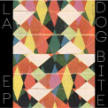 DOGBITE - LA EP -LTD-