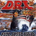 D.R.I. - FULL SPEED AHEAD