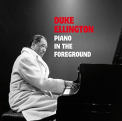 Ellington, Duke - PIANO IN THE FOREGROUND
