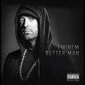 Eminem - BETTER MAN