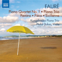 FAURE, G. - PIANO QUARTET NO.1