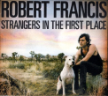 Francis, Robert - STRANGERS IN THE FIRST..