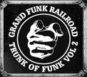 Grand Funk Railroad - Trunk of Funk 2