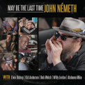 Nemeth, John - Maybe the Last Time