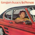 Isaacs, Gregory - In Person -Reissue-