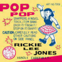 Jones, Rickie Lee - POP POP