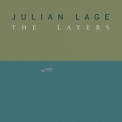 Lage, Julian - Layers