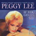 Lee, Peggy - IF YOU GO