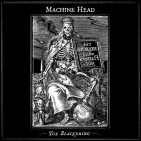Machine Head - BLACKENING