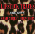 Manic Street Preachers - LIPSTICK TRACES -2CD-