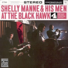 Manne, Shelly & His Men - AT THE BLACKHAWK VOL.4