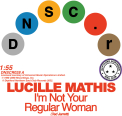 Mathis,  Lucille & Holly S - 7-I'm Not Your Regular Women/That`S Not Love