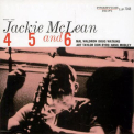 McLean, Jackie - 4, 5 AND 6