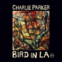Parker, Charlie - Bird In LA (Box)