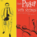 Parker, Charlie - CHARLIE PARKER WITH THE STRINGS VOL.1