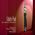 Piaf, Edith - EIN LEBEN IN CHANSONS