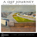 Quartet San Francisco - A QSF JOURNEY