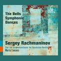 RACHMANINOV, S. - BELLS/SYMPHONIC DANCES