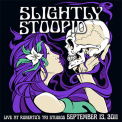 Slightly Stoopid - Live At Roberto's TRI Studios (Silver & Black Smoke Vinyl)