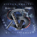 Smolski, Victor - Guitar Force -Digi-