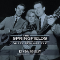 SPRINGFIELDS FT. DUSTY SP - KINDA FOLKSY ALBUM