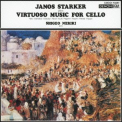 Starker, Janos - VIRTUOSO MUSIC FOR CELLO 
