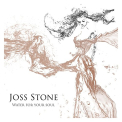 Stone, Joss - WATER FOR YOUR SOUL-DIGI-