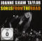 Taylor, Joanne Shaw - SONGS FROM THE.. -CD+DVD-