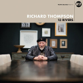 Thompson, Richard - 13 RIVERS