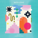V/A - With Love Volume 2: Compiled By Miche