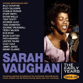 Vaughan, Sarah - THE EARLY YEARS 1944-48