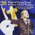 Webber, Andrew Lloyd - 20 MAGICAL SONGS FROM THE